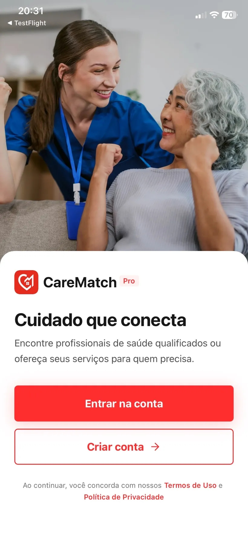 Boas-vindas: A porta de entrada do app, igual para paciente e profissional.